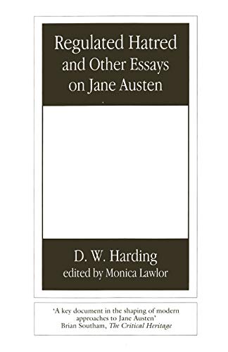 Stock image for Regulated Hatred and Other Essays on Jane Austen for sale by Ria Christie Collections