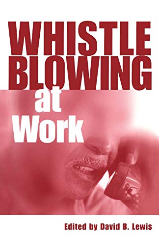 Beispielbild fr Whistleblowing at Work zum Verkauf von WorldofBooks