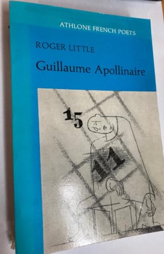 Beispielbild fr Guillaume Apollinaire zum Verkauf von Better World Books