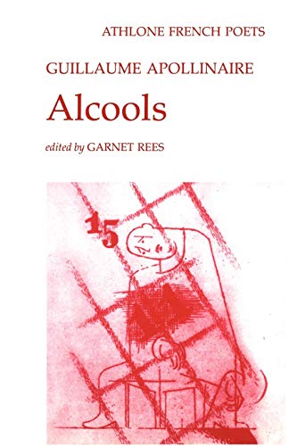 9780485127089: Alcools (French Poets S.)