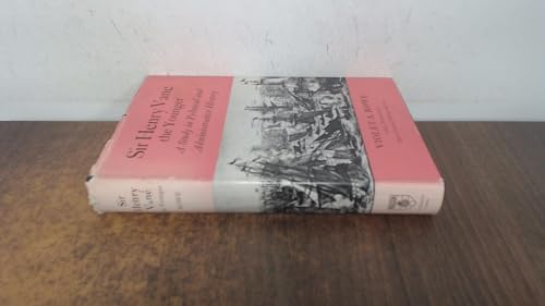 9780485131284: Sir Henry Vane the younger: a study in political and administrative history, (University of London. Historical studies)