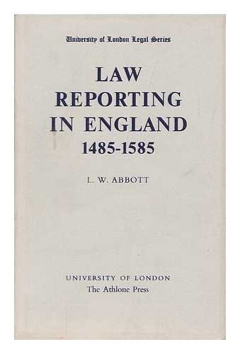 Stock image for Law Reporting in England, 1485-1585 for sale by Anybook.com