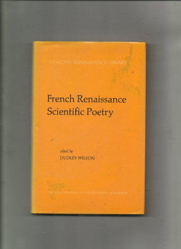 Stock image for French Renaissance Scientific Poetry for sale by G. & J. CHESTERS