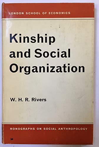Imagen de archivo de Kinship and Social Organization (London School of Economics Monographs on Social Anthropology : No. 34) a la venta por POQUETTE'S BOOKS
