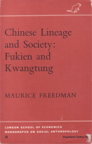 Stock image for Chinese Lineage and Society : Fukien and Kwantung for sale by Better World Books