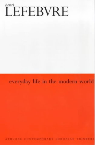 9780485300949: Everyday Life in the Modern World: Second Revised Edition (Athlone Contemporary European Thinkers)