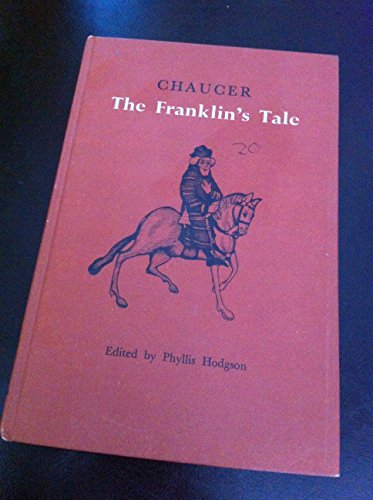 Beispielbild fr CHAUCER: THE FRANKLIN'S TALE. zum Verkauf von Cambridge Rare Books