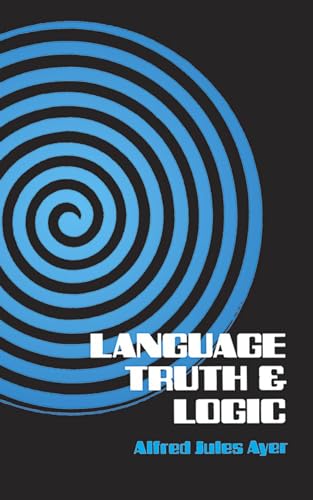 Beispielbild fr Language, Truth and Logic (Dover Books on Western Philosophy) zum Verkauf von Orion Tech