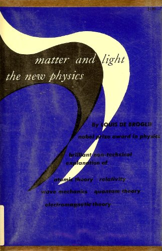 Imagen de archivo de Matter and Light: The New Physics a la venta por ThriftBooks-Dallas