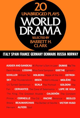 Beispielbild fr World Drama: An Anthology, Vol. 2: Italy, Spain, France, Germany, Denmark, Russia, and Norway zum Verkauf von Wonder Book