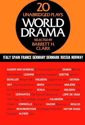 Imagen de archivo de World Drama: An Anthology, Vol. 2: Italy, Spain, France, Germany, Denmark, Russia, and Norway a la venta por SecondSale