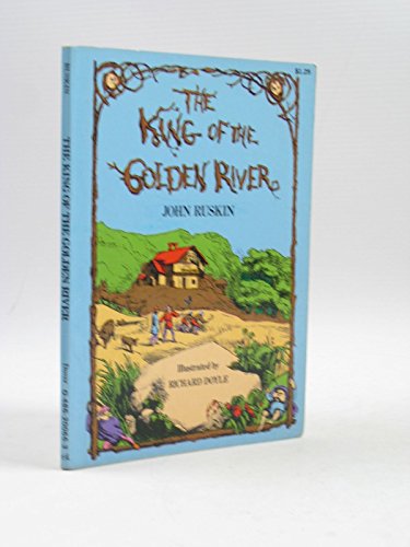 Beispielbild fr The King of the Golden River zum Verkauf von Frabjous Books