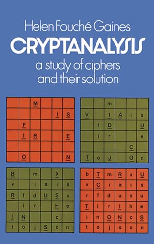 Beispielbild fr Cryptanalysis : A Study of Ciphers and Their Solution zum Verkauf von Better World Books