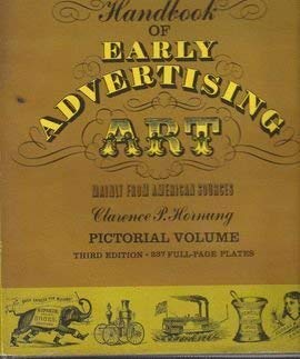 Beispielbild fr Handbook of Early Advertising Art: Pictorial Volume (Dover Pictorial Archive) zum Verkauf von Jenson Books Inc