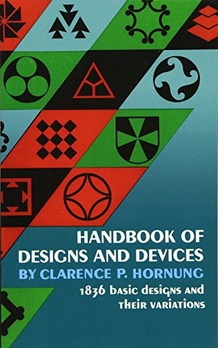 Stock image for Handbook of Designs and Devices (Dover Pictorial Archive) for sale by Wonder Book