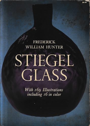 Stock image for Stiegel Glass for sale by Newsboy Books