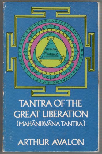 Tantra of the Great Liberation (English and Sanskrit Edition) - Arthur Avalon