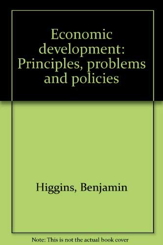 9780486201917: Economic development: Principles, problems and policies