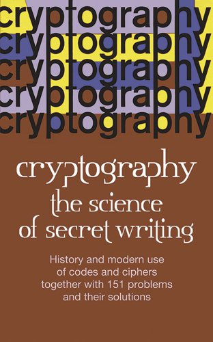 Beispielbild fr Cryptography: The Science of Secret Writing zum Verkauf von Wonder Book