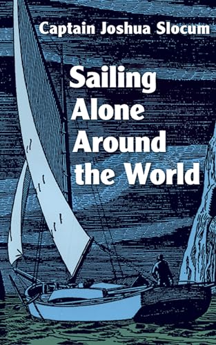 Imagen de archivo de Sailing Alone Around the World a la venta por Reliant Bookstore