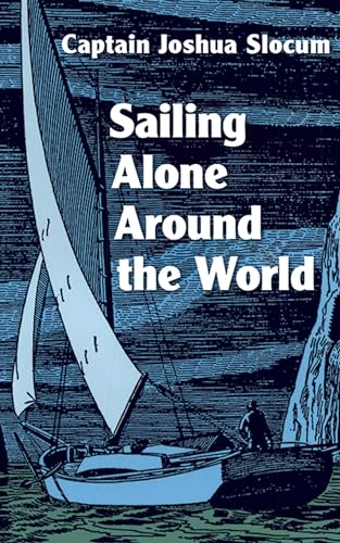 9780486203263: Sailing Alone Around the World [Lingua Inglese]