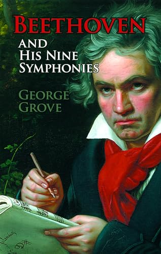 Beispielbild fr Beethoven and His Nine Symphonies (Dover Books On Music: Composers) zum Verkauf von BooksRun