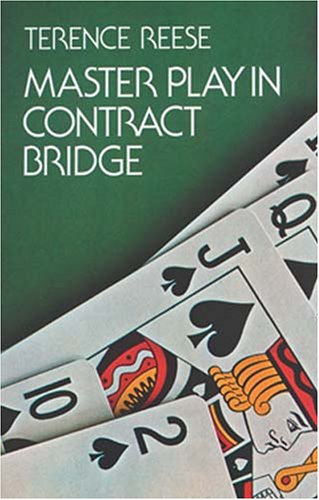 Imagen de archivo de Master Play in Contract Bridge a la venta por ThriftBooks-Dallas