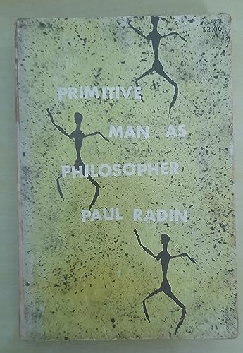 Stock image for Primitive Man As Philosopher. for sale by 369 Bookstore