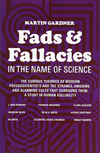 Beispielbild fr Fads and Fallacies in the Name of Science (Popular Science) zum Verkauf von SecondSale