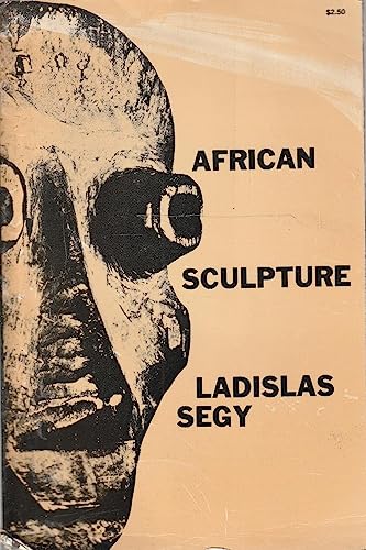 Imagen de archivo de African Sculpture (African Art Art of Illustration) a la venta por Books From California