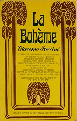 Beispielbild fr La Boheme Opera Guide and Libretto (English and Italian Edition) zum Verkauf von Wonder Book