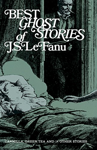 Stock image for Best Ghost Stories of J. S. LeFanu for sale by Callaghan Books South