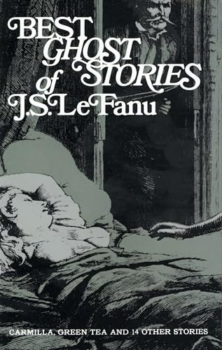 Stock image for Best Ghost Stories of J. S. LeFanu for sale by Better World Books