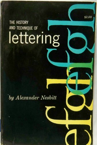 Stock image for History and Technique of Lettering for sale by Orion Tech