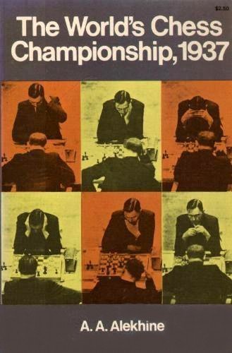 Beispielbild fr Worlds Chess Championship 1937 zum Verkauf von Reuseabook