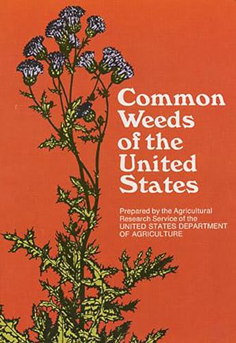 Common Weeds of the United States (9780486205045) by U.S. Dept. Of Agriculture