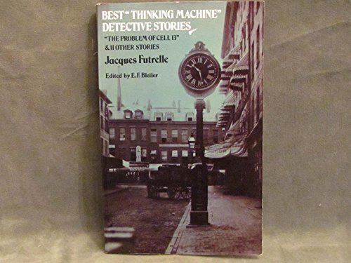 Beispielbild fr Best Thinking Machine Detective Stories zum Verkauf von Better World Books