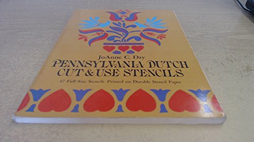 Imagen de archivo de Pennsylvania Dutch Cut & Use Stencils a la venta por Half Price Books Inc.