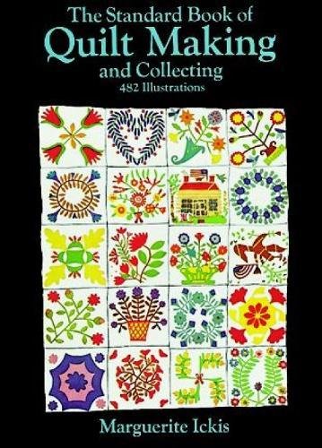Stock image for Standard Book of Quilt-Making and Collecting for sale by Black and Read Books, Music & Games