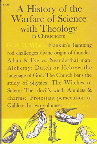 Stock image for History of the Warfare of Science and Theology in Christendom: v. 1 for sale by 2Vbooks