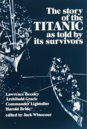 Stock image for The Story of the Titanic As Told by Its Survivors (Dover Maritime) for sale by Your Online Bookstore