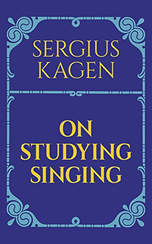 9780486206226: Sergius kagen: on studying singing livre sur la musique