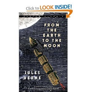 Stock image for From the Earth to the Moon for sale by ThriftBooks-Dallas