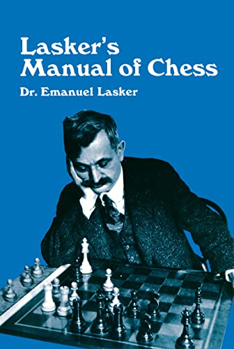 Beispielbild fr Lasker's Manual of Chess zum Verkauf von Wonder Book