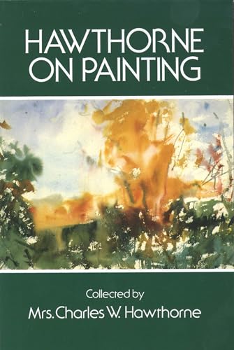 Beispielbild fr Hawthorne on Painting (Dover Art Instruction) zum Verkauf von BooksRun