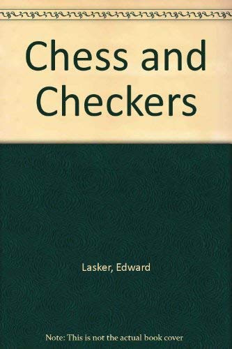 Beispielbild fr Chess and Checkers zum Verkauf von Better World Books