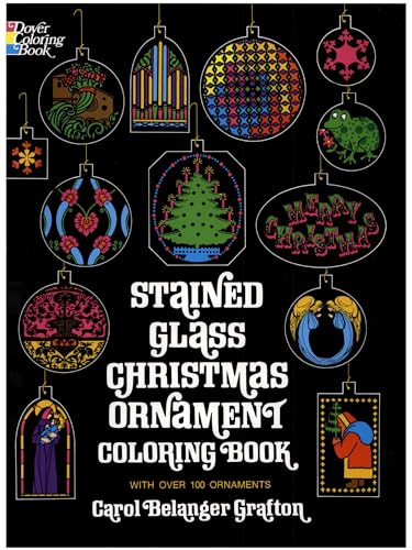 Beispielbild fr Stained Glass Christmas Ornament Coloring Book (Dover Christmas Coloring Books) zum Verkauf von Dream Books Co.