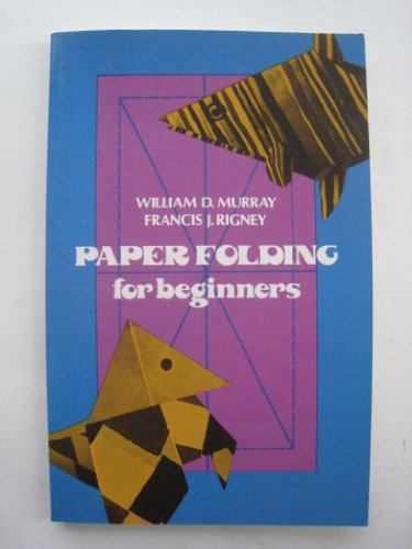 Imagen de archivo de Paper Folding for Beginners a la venta por SecondSale