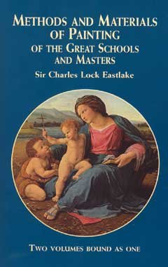 Imagen de archivo de Methods and Materials of Painting of the Great Schools and Masters, 1 a la venta por ThriftBooks-Dallas