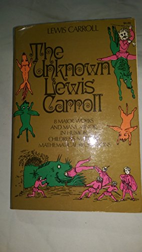Imagen de archivo de The Unknown Lewis Carroll a la venta por Apeiron Book Service
